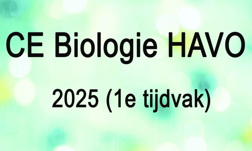 HAVO-examen 2025 (1e TV) 1 CE biologie havo 20251e tijdvak