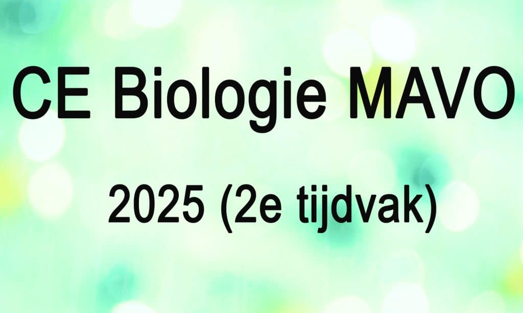 CE MAVO 2025 (2e TV) 25 CE biologie havo 20252e tijdvak