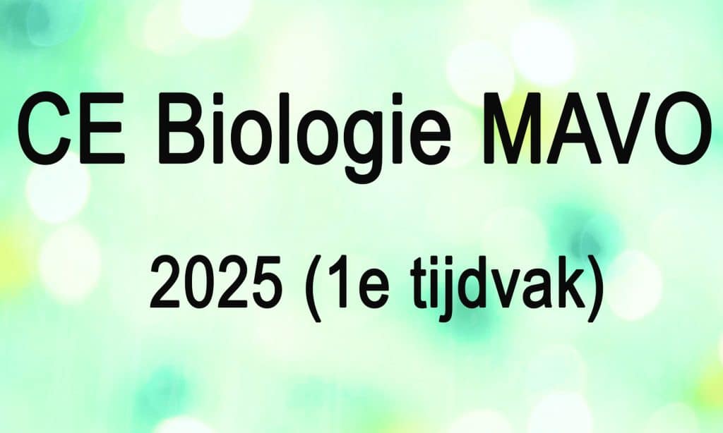 CE biologie mavo 2025 1e tijdvak