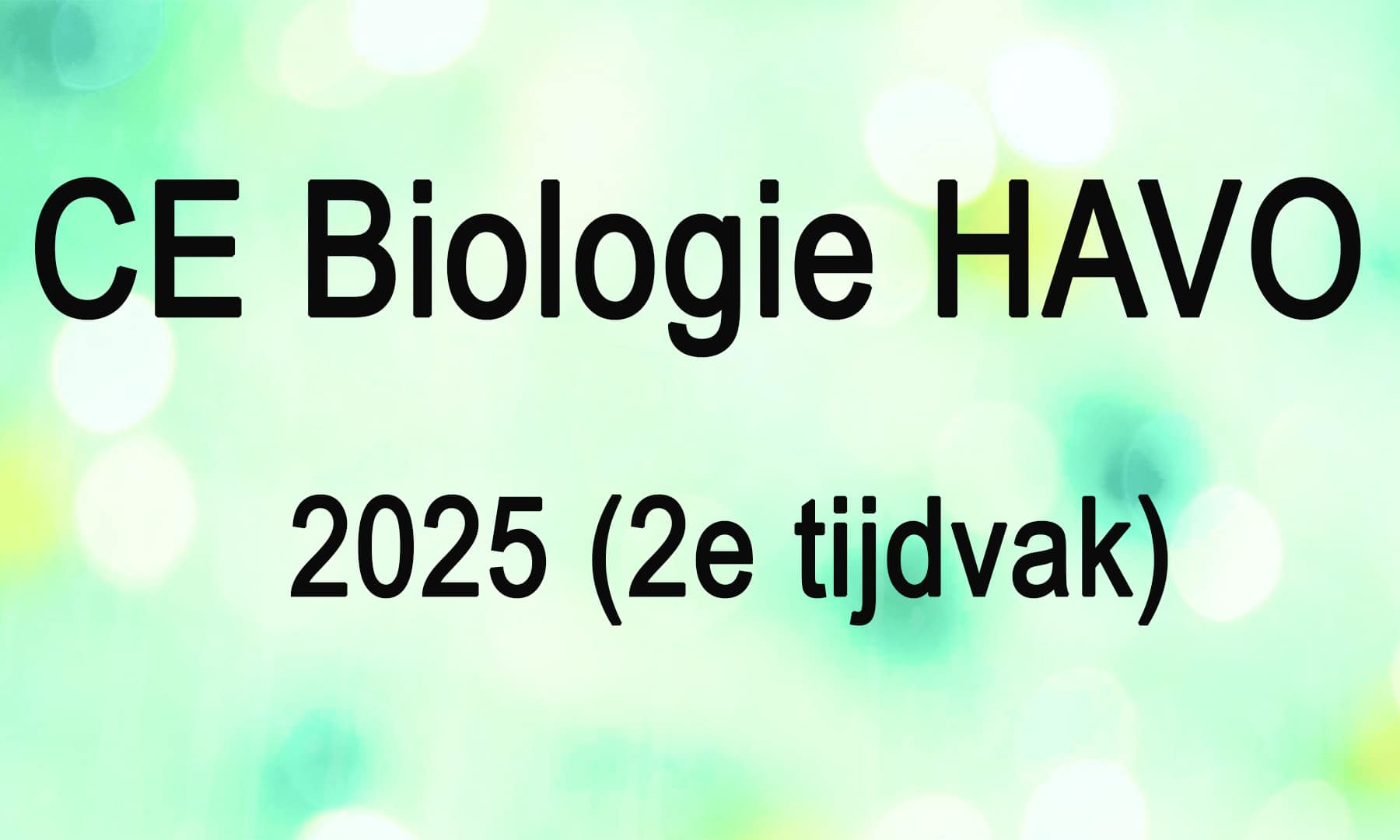 CE biologie havo 20205 2e tijdvak